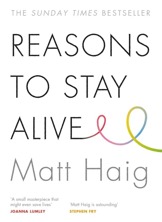 Reasons to Stay Alive by Matt Haig, book cover