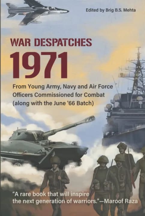 War Despatches 1971 by Brig B.S. Mehta, book cover
