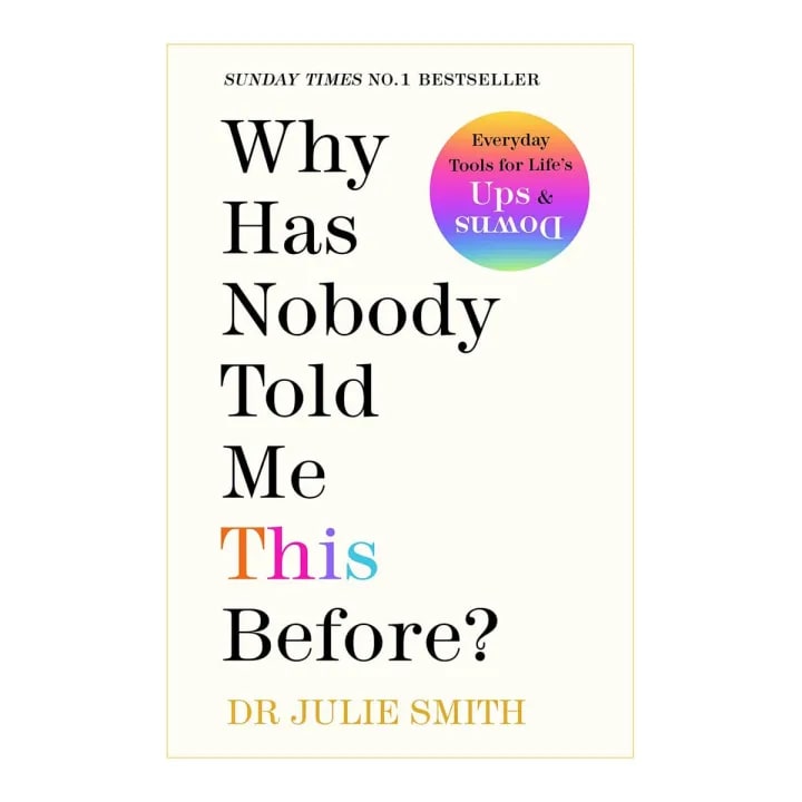 Why Has Nobody Told Me This Before? by Dr Julie Smith, book cover