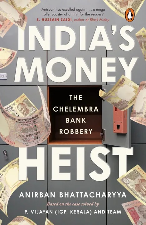 India's Money Heist: The Chelembra Bank Robbery by Unknown, book cover