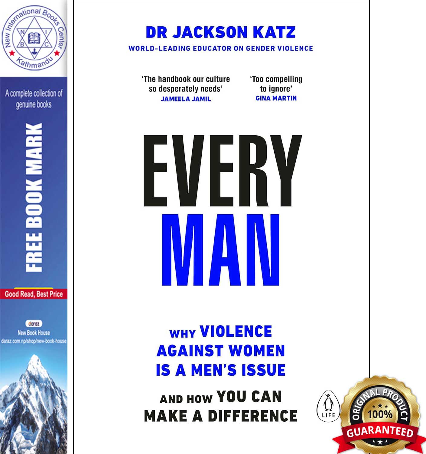 Every Man: Why Violence Against Women is a Men’s Issue, and How You Can Make a Difference by Jackson Katz, book cover