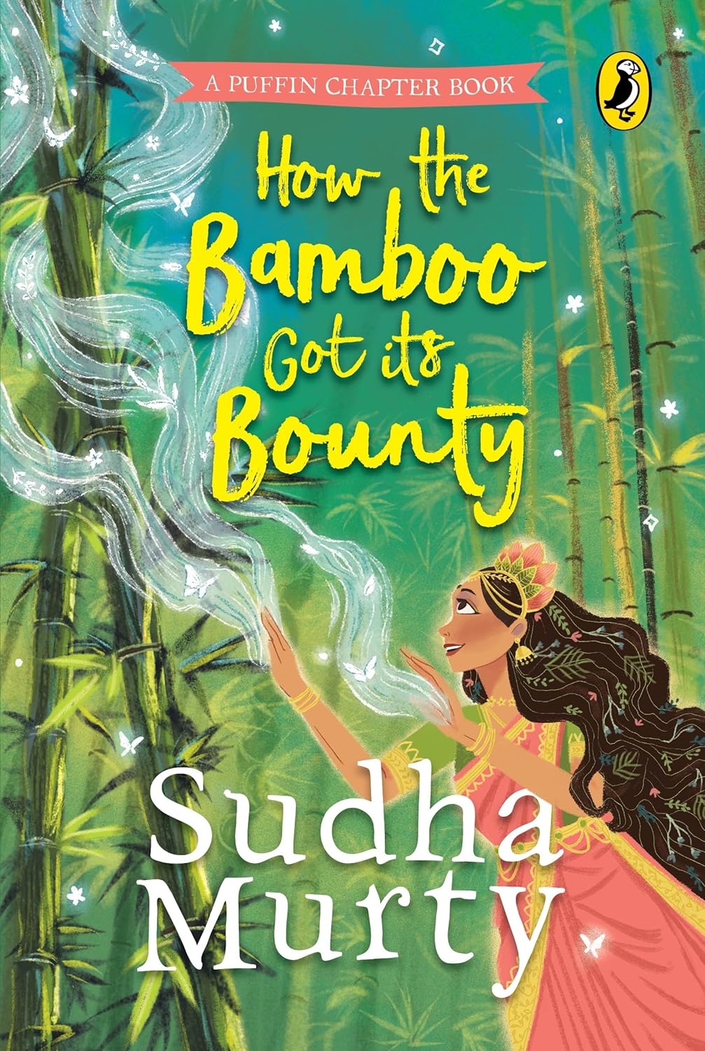 How The Bamboo Got Its Bounty by SUDHA. MURTY, book cover