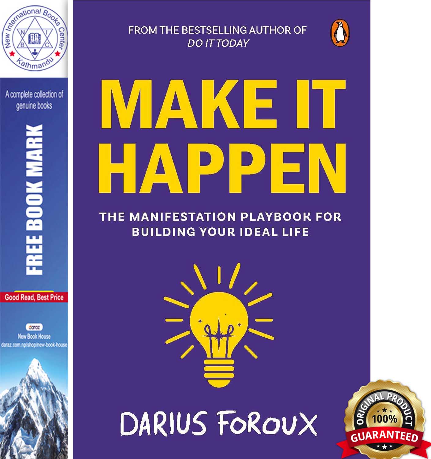 Make It Happen: The Manifestation Playbook for Building Your Ideal Life by Darius Foroux, book cover