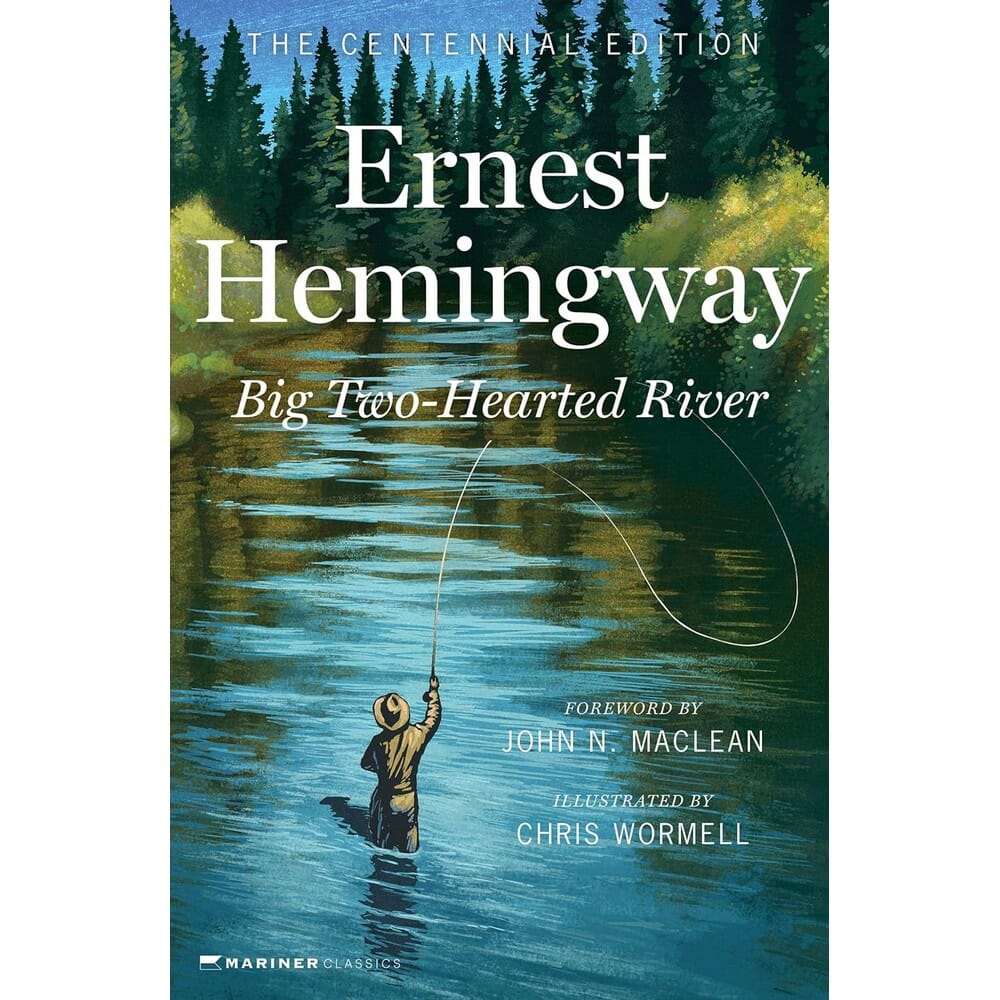 Big Two-Hearted River by Ernest Hemingway & John N. Maclean, book cover