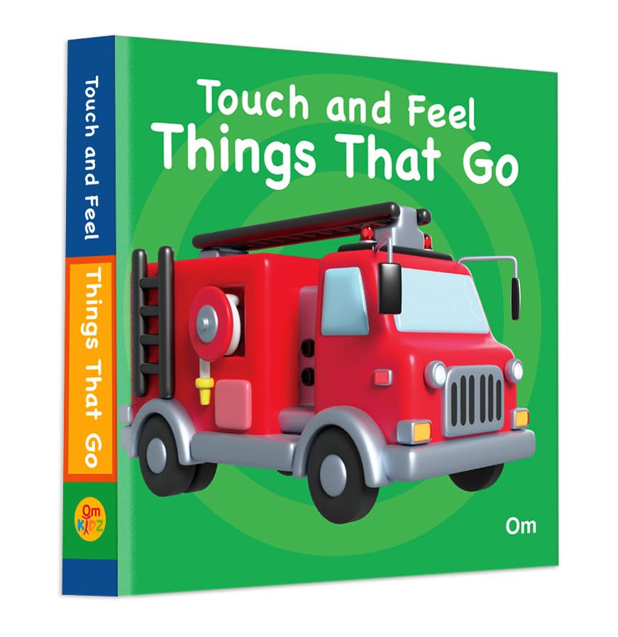 Touch And Feel : Things That Go by Om Books Editorial Team, book cover