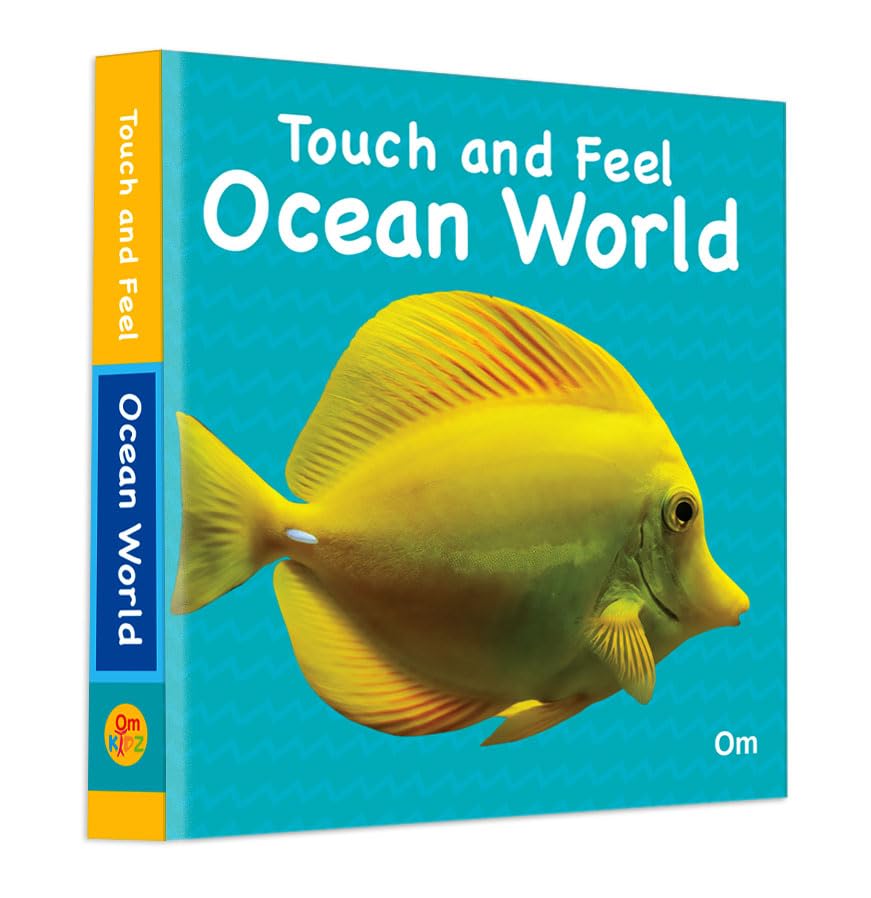 Touch And Feel : Ocean World by Om Books Editorial Team, book cover