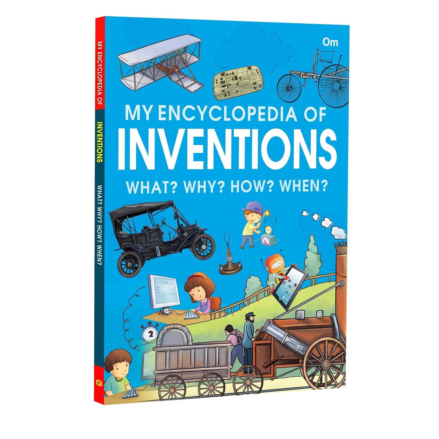 My Encyclopedia of Inventions - What? Why? How? When? by Unknown, book cover