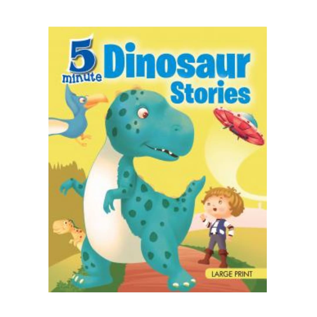 5 Minute Dinosaur Stories : Large Print by Unknown, book cover