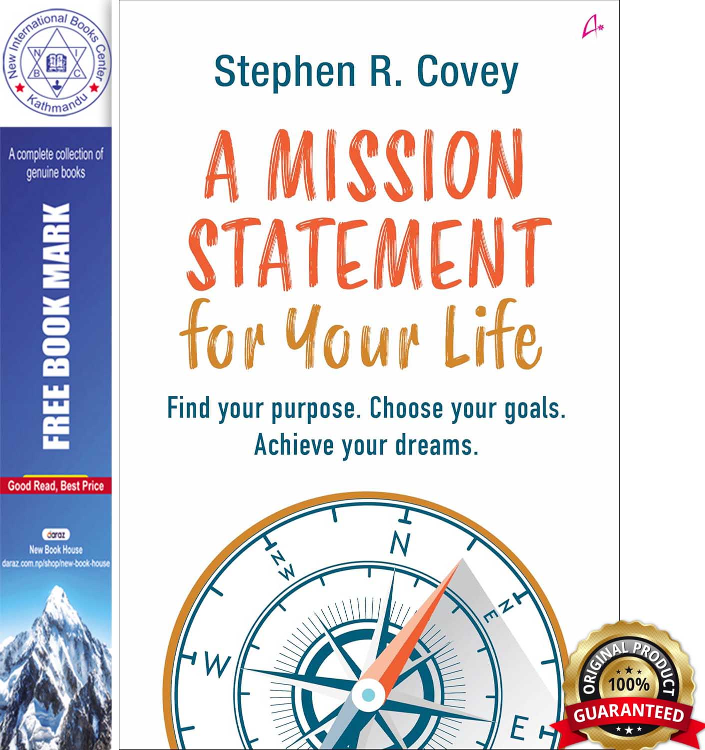 A Mission Statement for Your Life: Find Your Purpose, Choose Your Goals, Achieve Your Dreams by Stephen R. Covey, book cover