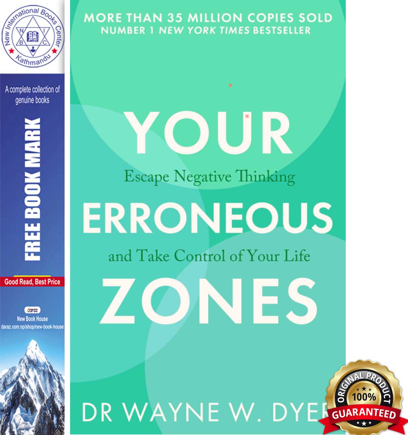 Your Erroneous Zones : Escape Negative Thinking and Take Control of Your Life by Wayne W. Dyer, book cover