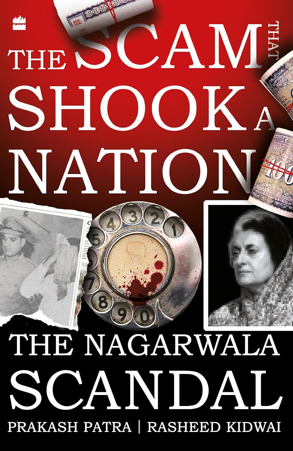 The Scam That Shook a Nation: The Nagarwala Scandal by Rasheed Kidwai & Prakash Patra, book cover