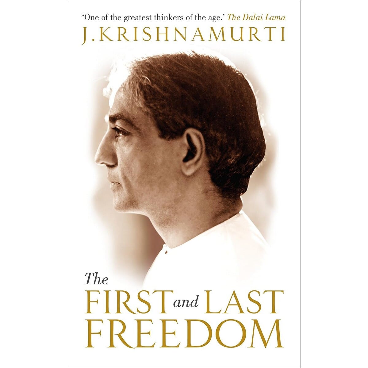 The First and Last Freedom by J Krishnamurti, book cover