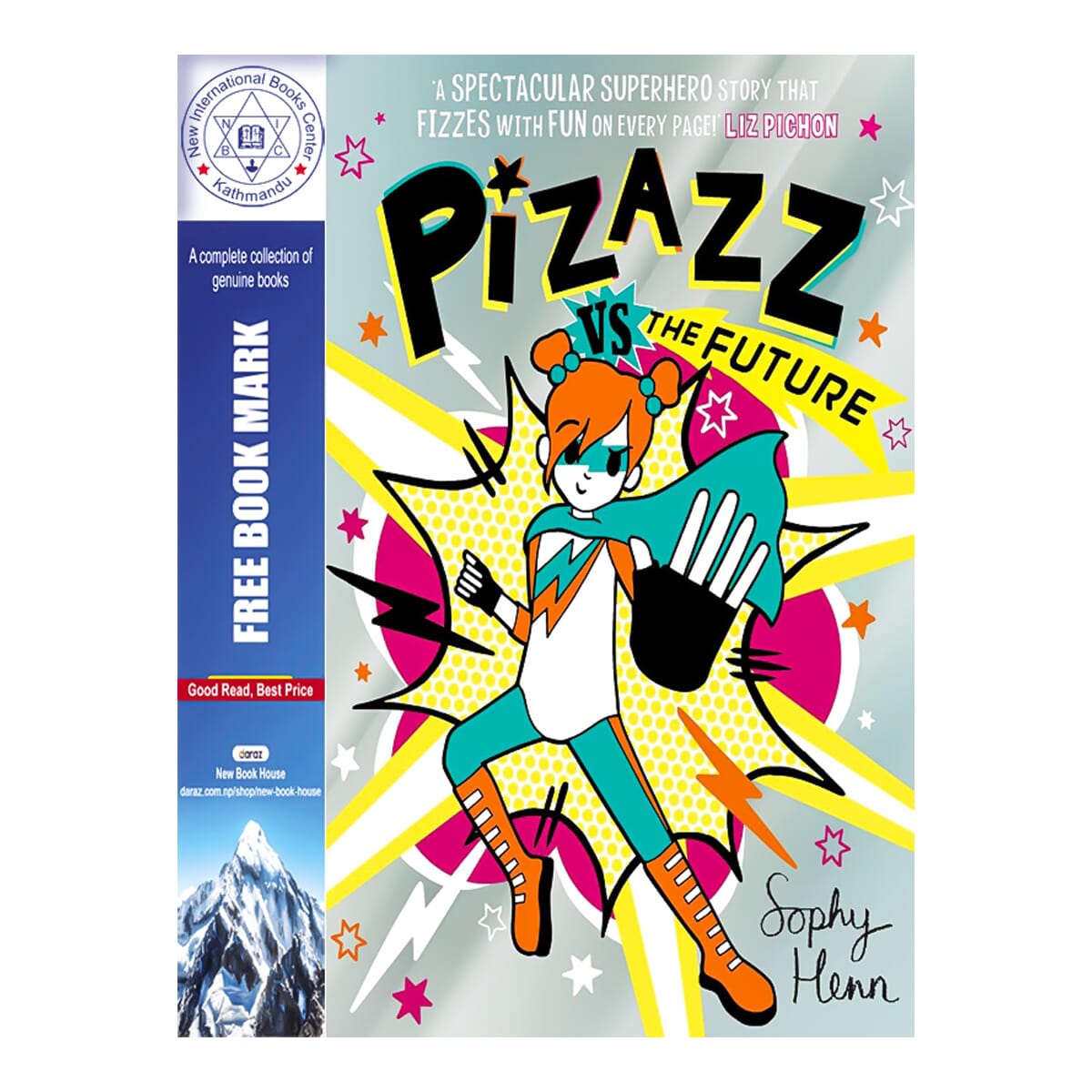 Pizazz vs The Future by Sophy Henn, book cover