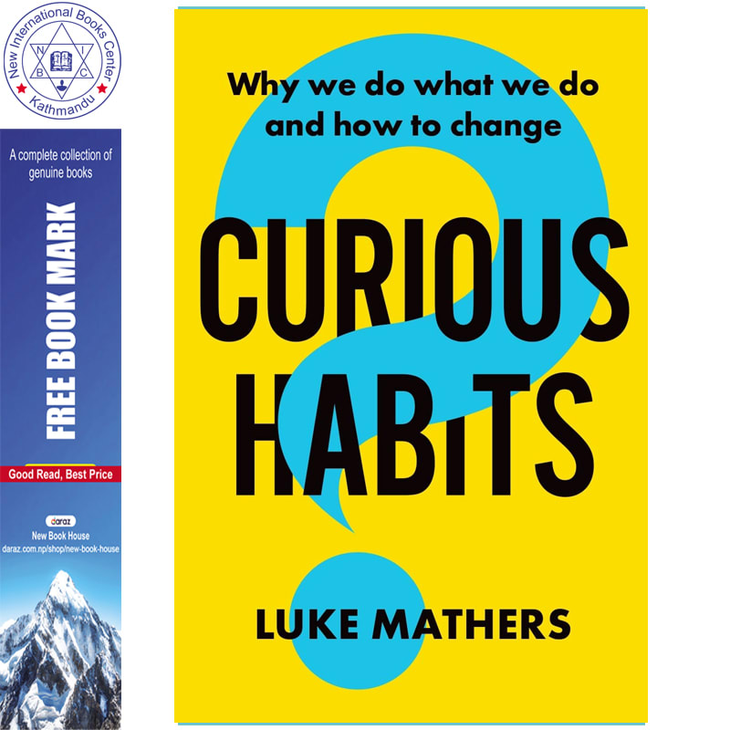 Curious Habits: Why We Do What We Do and How to Change by Unknown, book cover
