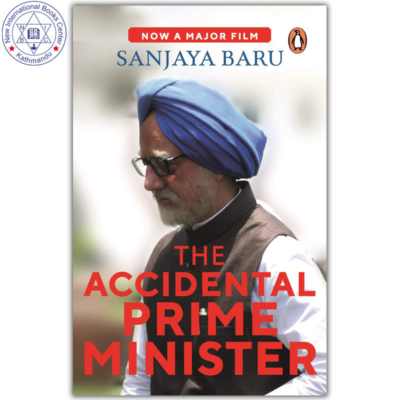 The Accidental Prime Minister by Unknown, book cover