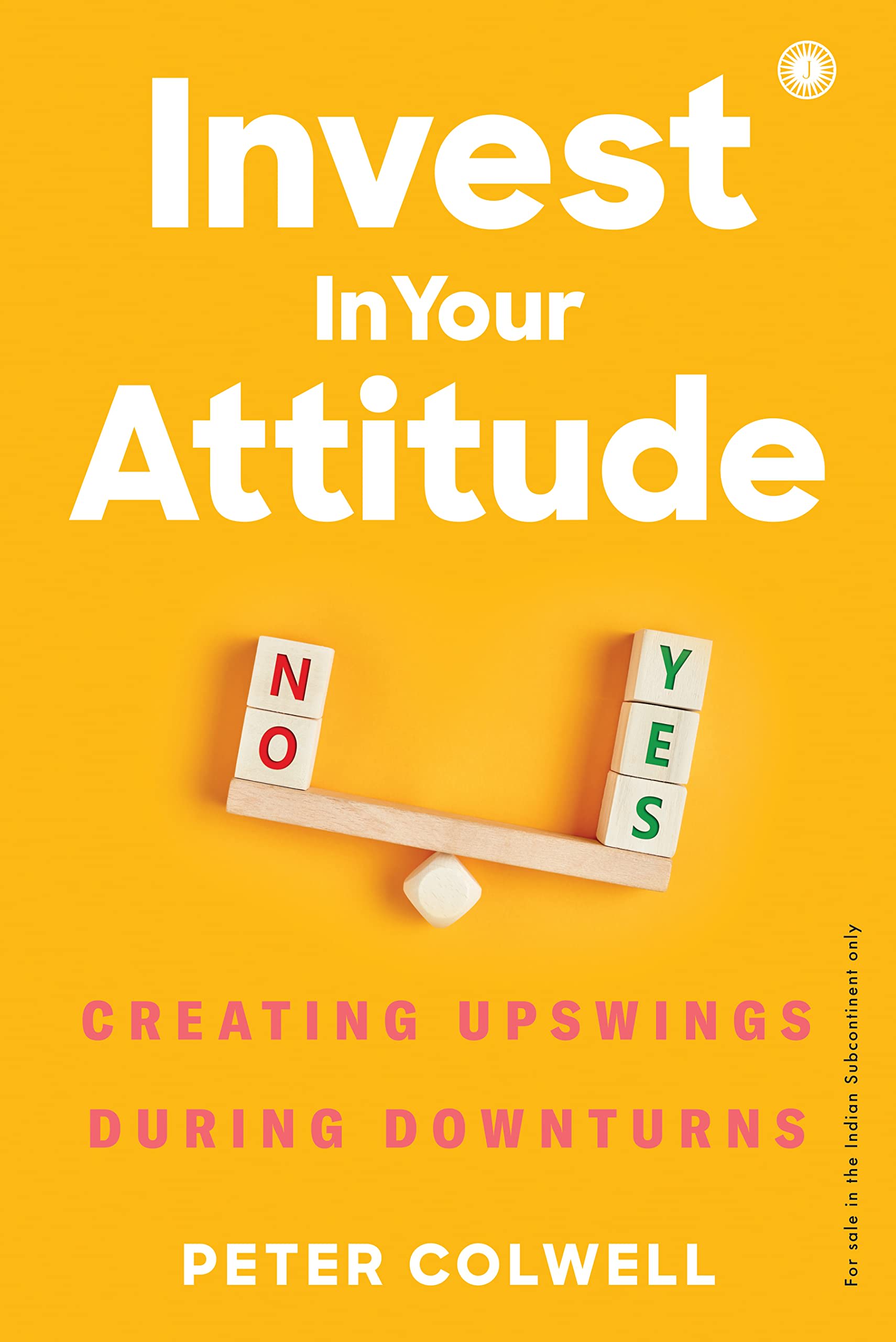 Invest in Your Attitude by Unknown, book cover