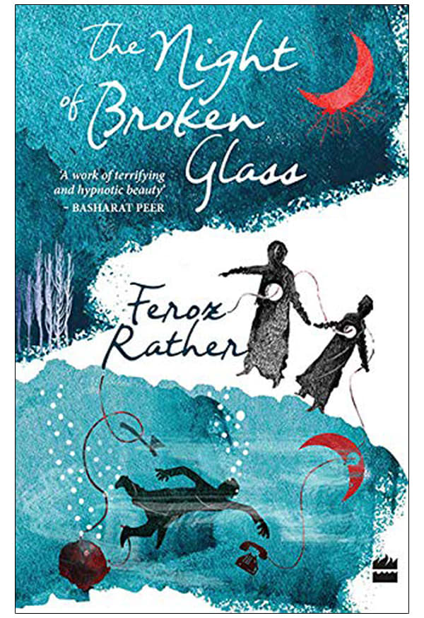 The Night of Broken Glass by Feroz Rather, book cover