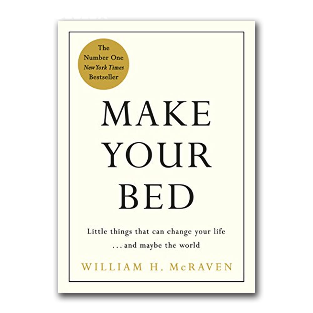 Make Your Bed: 10 Life Lessons from a Navy SEAL by William H. McRaven, book cover