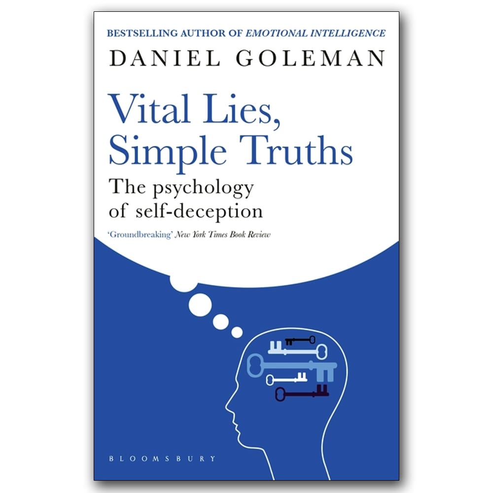 Vital Lies, Simple Truths: The Psychology of Self-Deception by Daniel Goleman, book cover