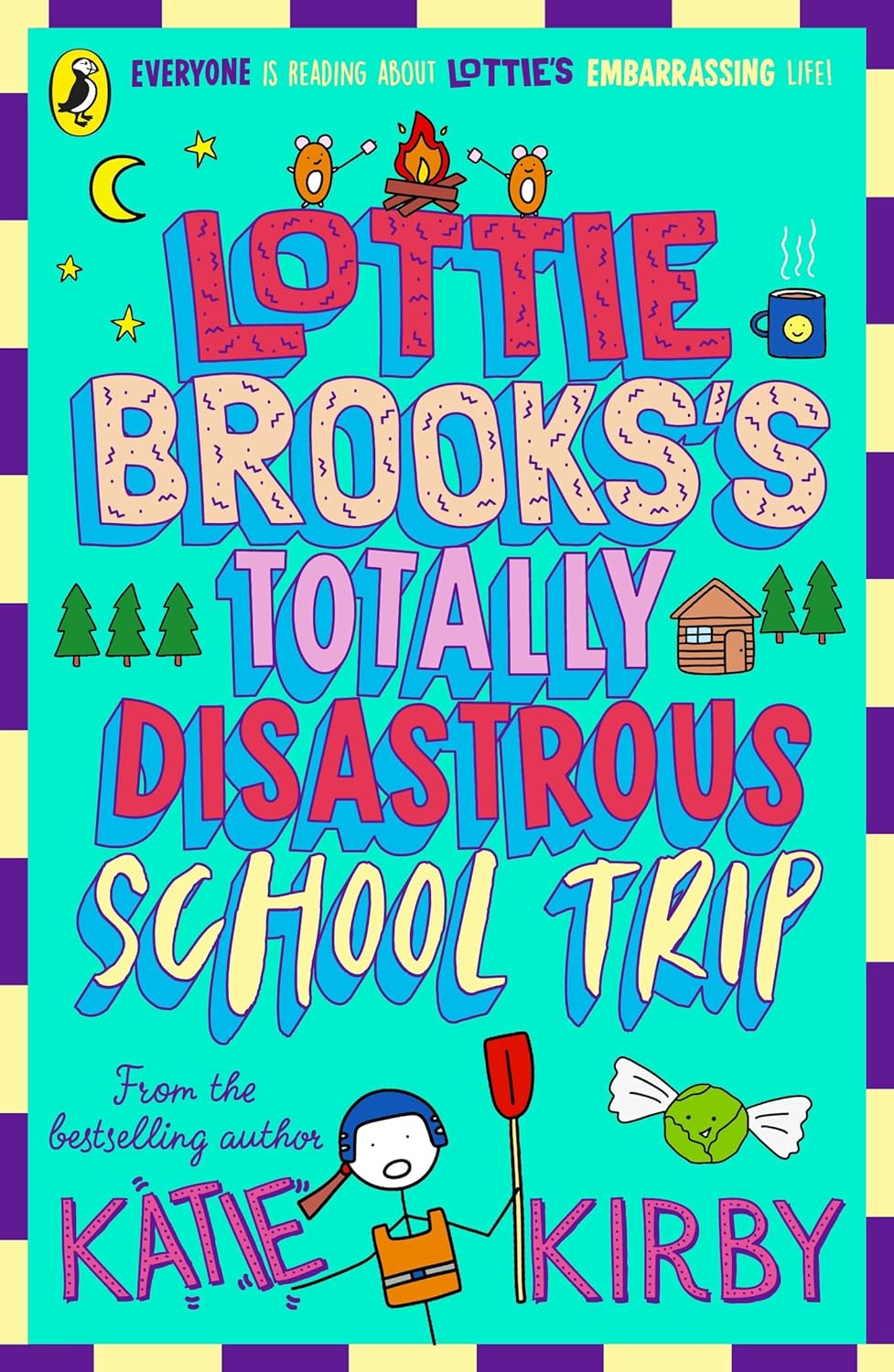 Lottie Brooks's Totally Disastrous School Trip by Katie Kirby, book cover