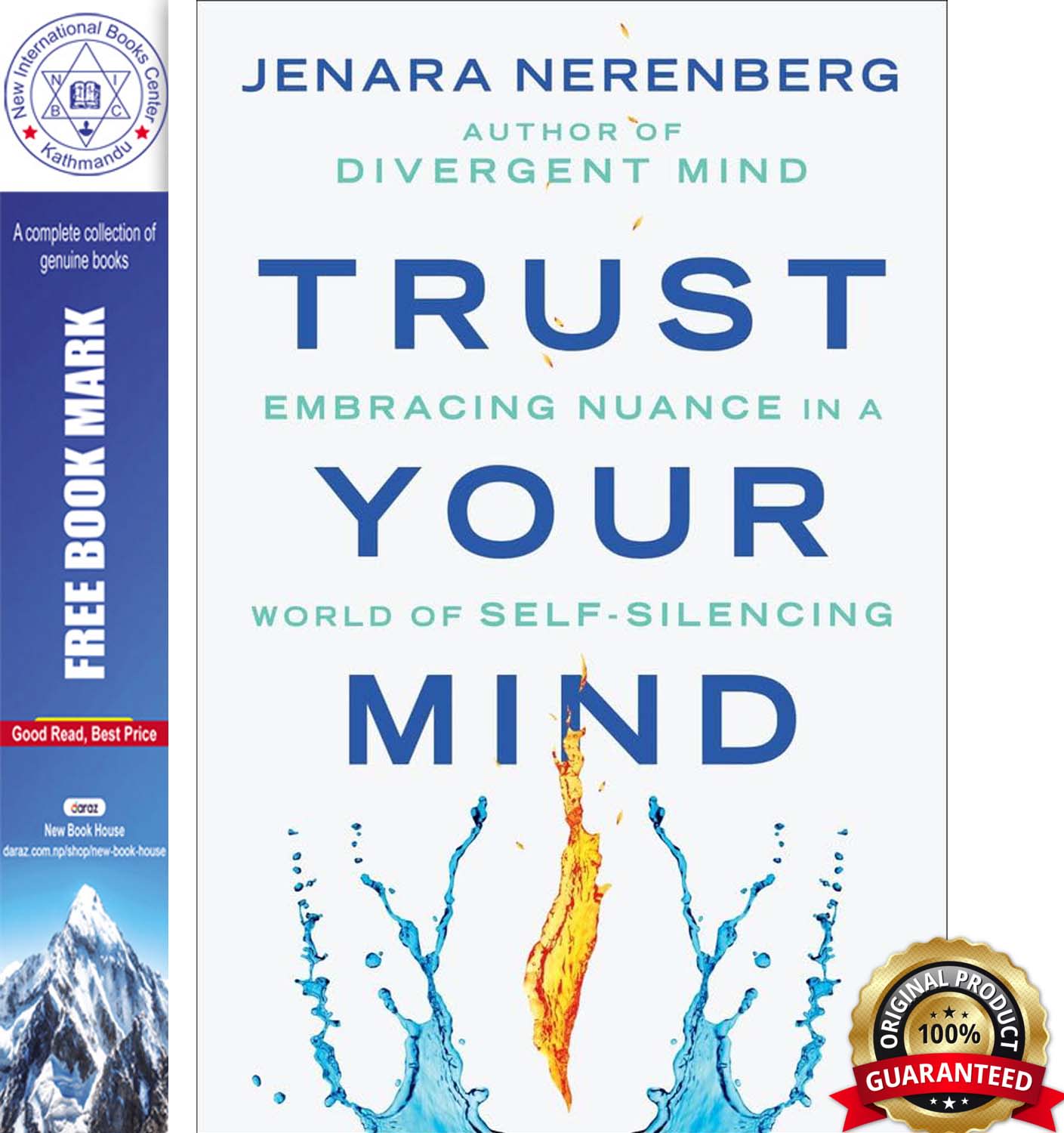 Trust Your Mind : Embracing Nuance in a World of Self-Silencing by Jenara Nerenberg, book cover