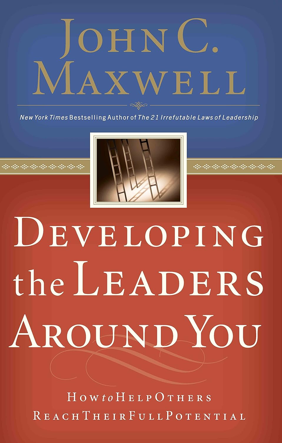 Developing the Leaders Around You: How to Help Others Reach Their Full Potential by Unknown, book cover