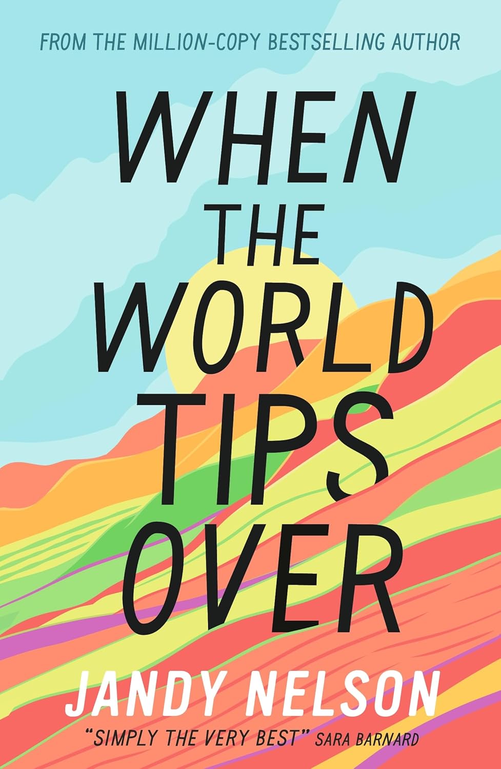 When the World Tips Over by Jandy Nelson, book cover