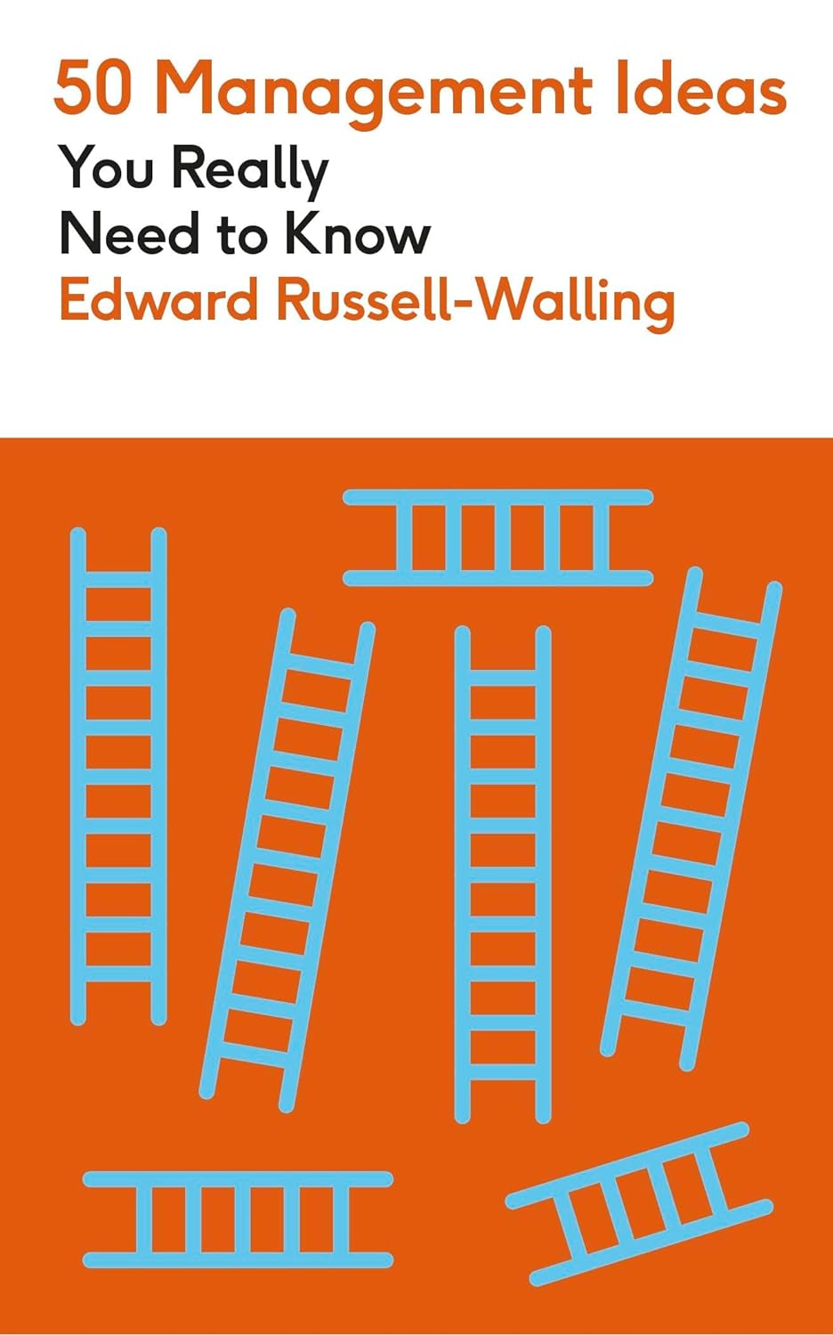 50 Management Ideas You Really Need to Know by Edward Russell-Walling, book cover