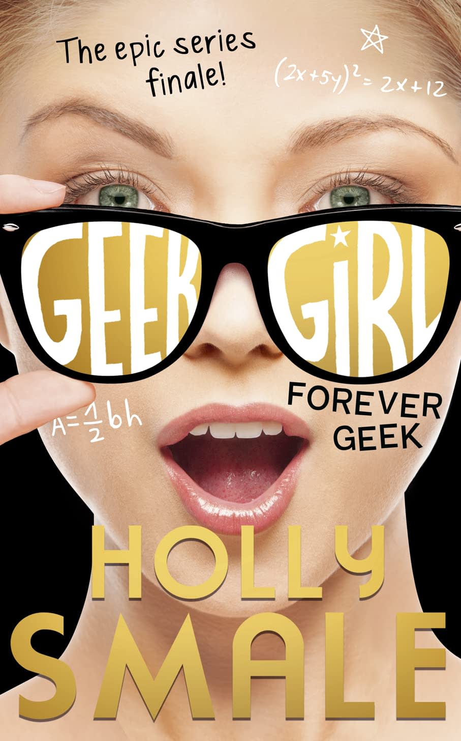 Geek Girl : Forever Geek by Holly Smale, book cover