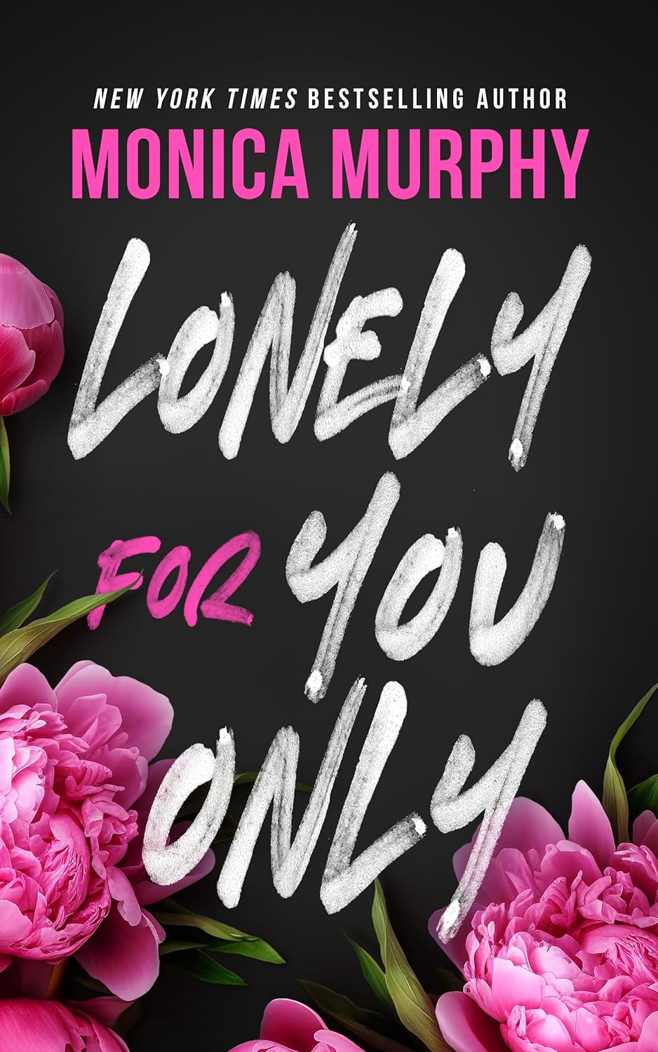 Lonely For You Only : A Lancaster Novel 6 by Monica Murphy, book cover