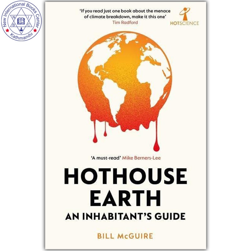 Hothouse Earth: An Inhabitant's Guide by Bill McGuire, book cover