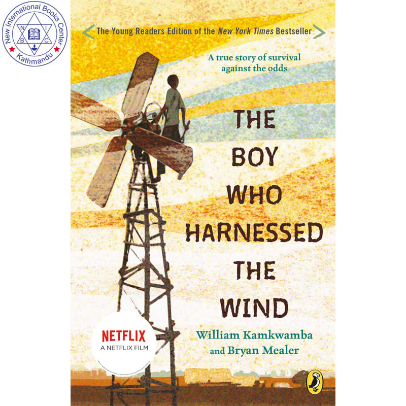 The Boy Who Harnessed the Wind by William Kamkwamba, book cover