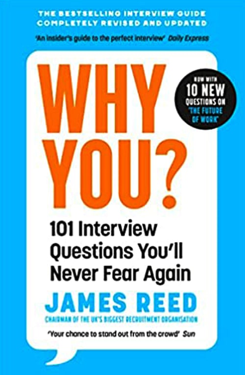 Why You?: 101 Interview Questions You'll Never Fear Again by James Reed, book cover