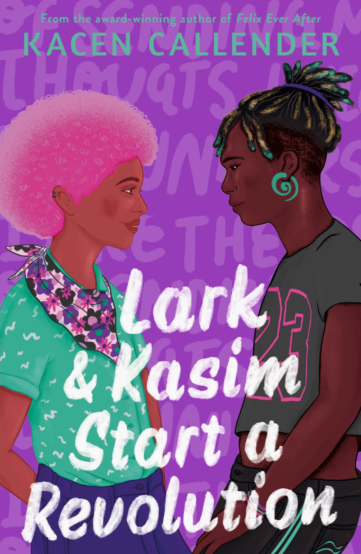 Lark & Kasim Start a Revolution by Kacen Callender, book cover