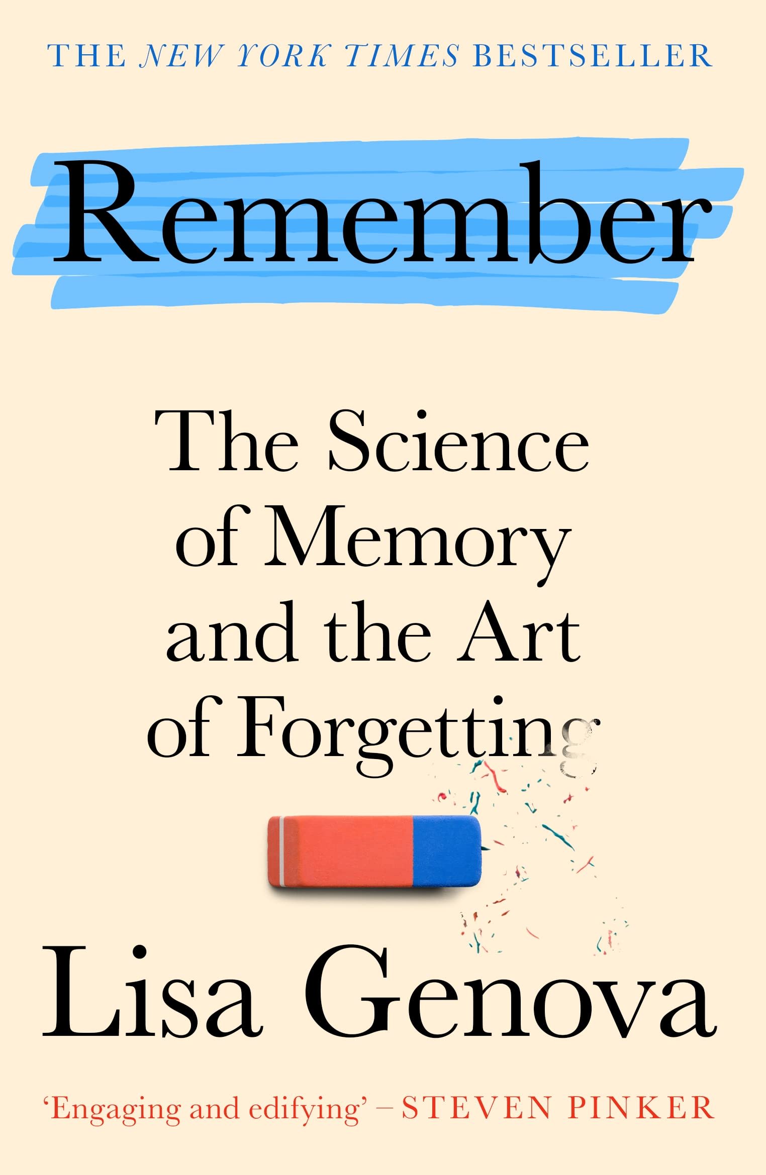 Remember: The Science of Memory and the Art of Forgetting by Lisa Genova, book cover
