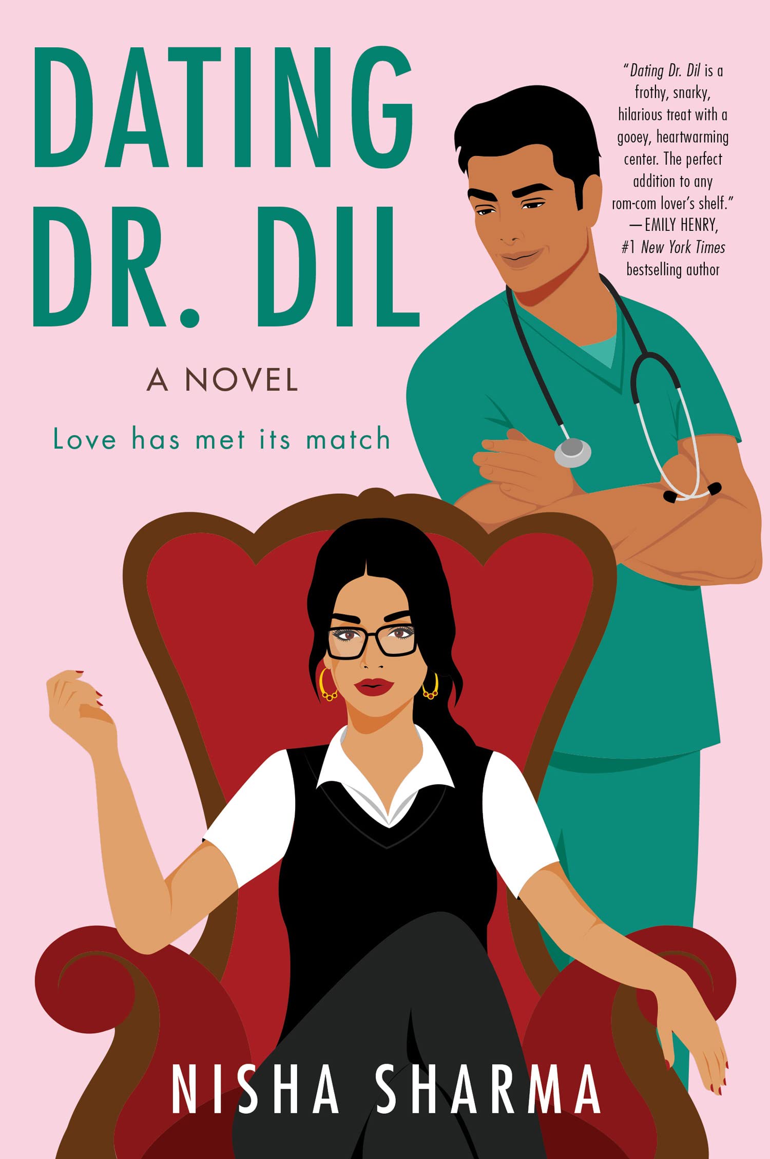 Dating Dr. Dil : A Novel by Nisha Sharma, book cover