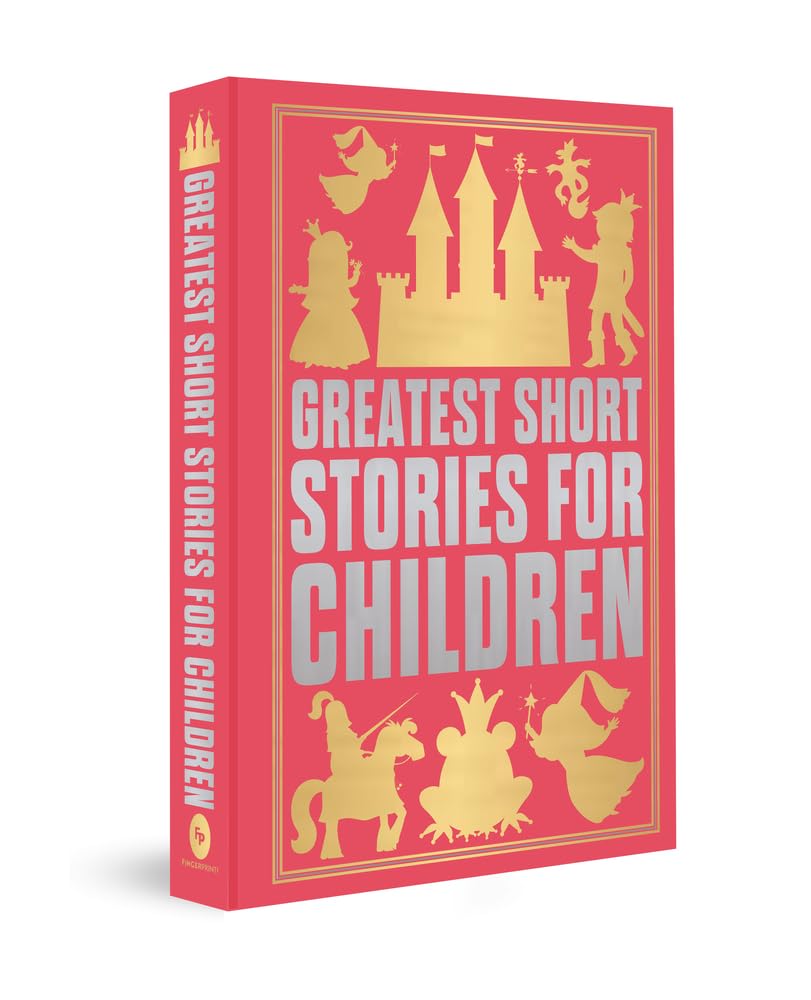 Greatest Short Stories for Children: Deluxe Hardbound Edition by Various, book cover