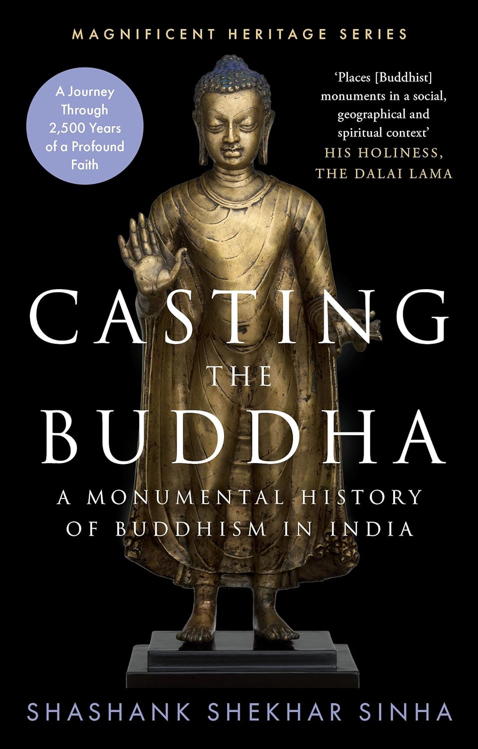 CastingThe Buddha : A Monumental History of Buddhism in India by Unknown, book cover