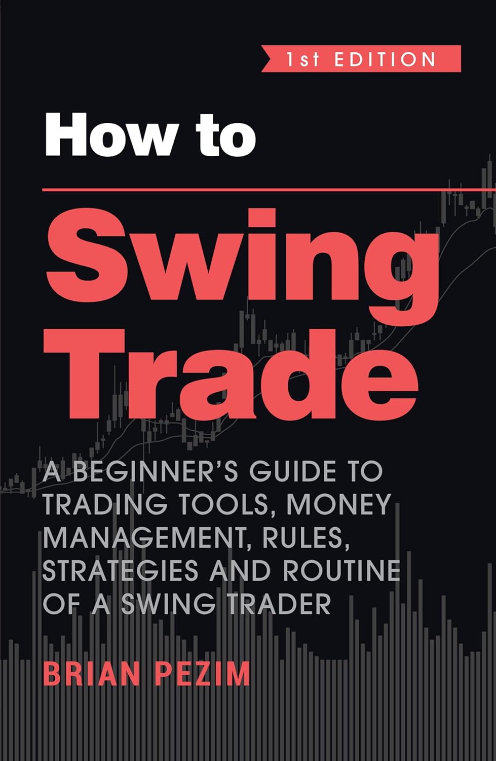 How to Swing Trade by Brian Pezim, book cover