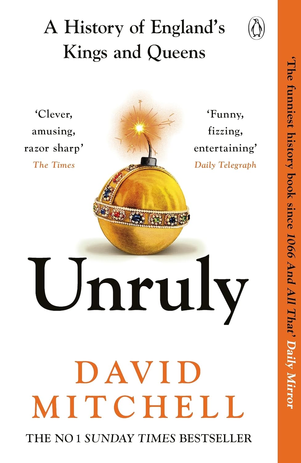Unruly : A History of England's Kings and Queens by David Mitchell, book cover