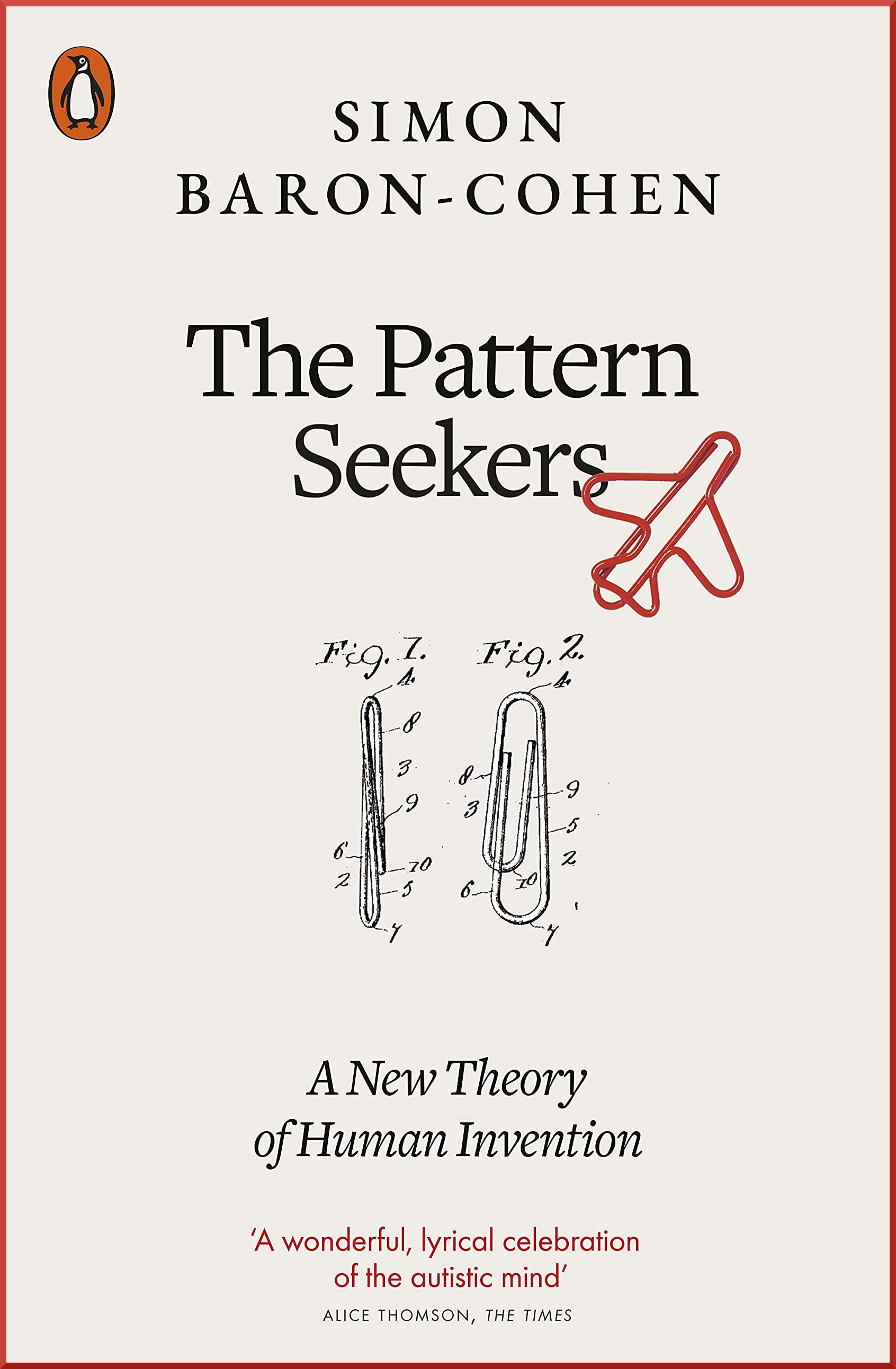 The Pattern Seekers: A New Theory of Human Invention by Simon Baron-Cohen, book cover
