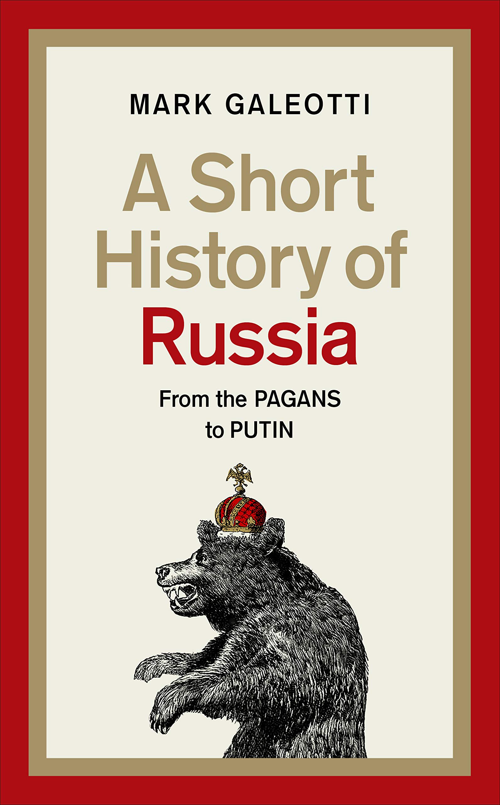 A Short History of Russia by Mark Galeotti, book cover