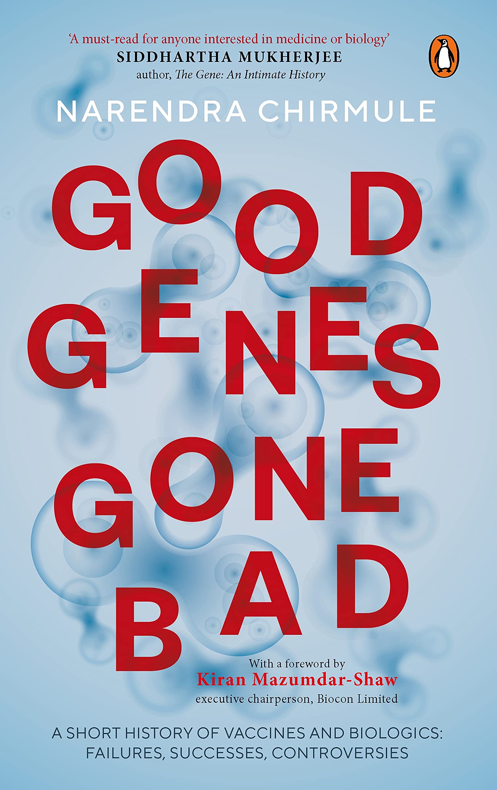 Good Genes Gone Bad by Narendra Chirmule, book cover