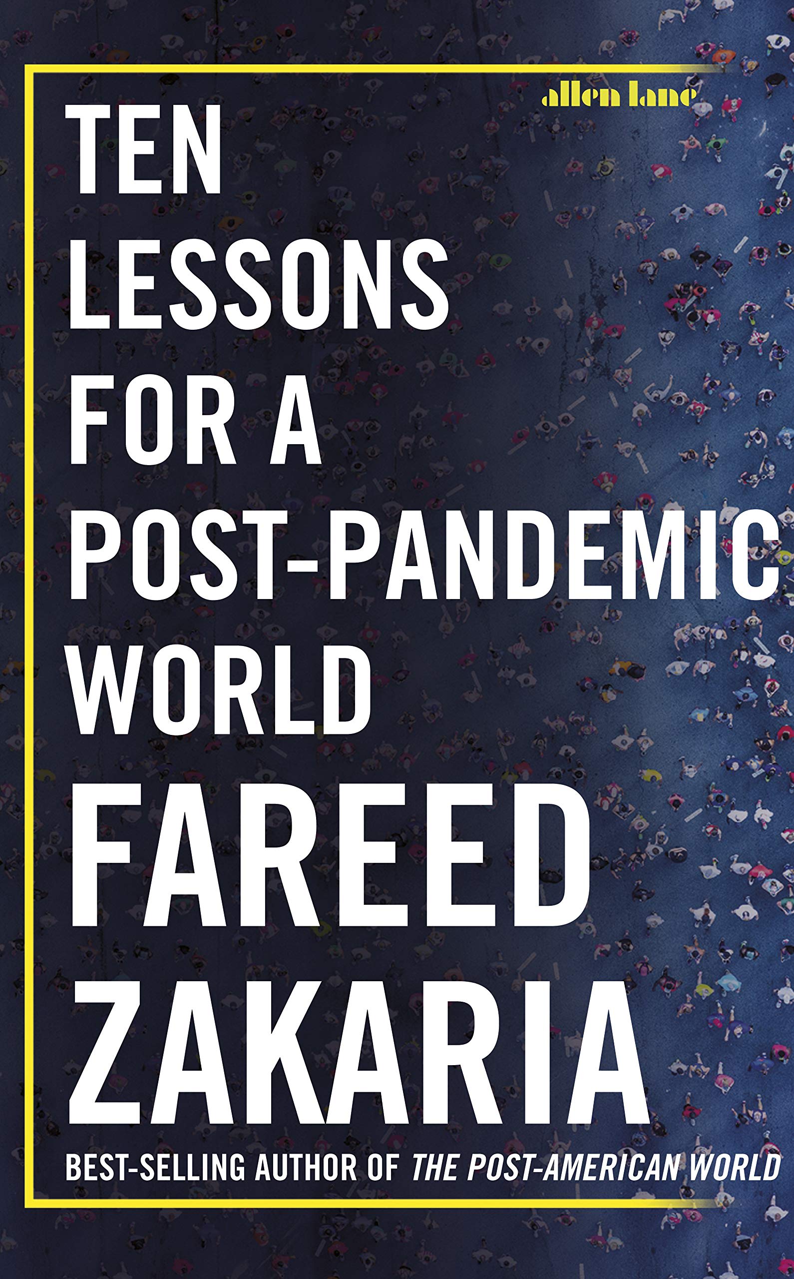 Ten Lessons for a Post-Pandemic by Fareed Zakaria, book cover