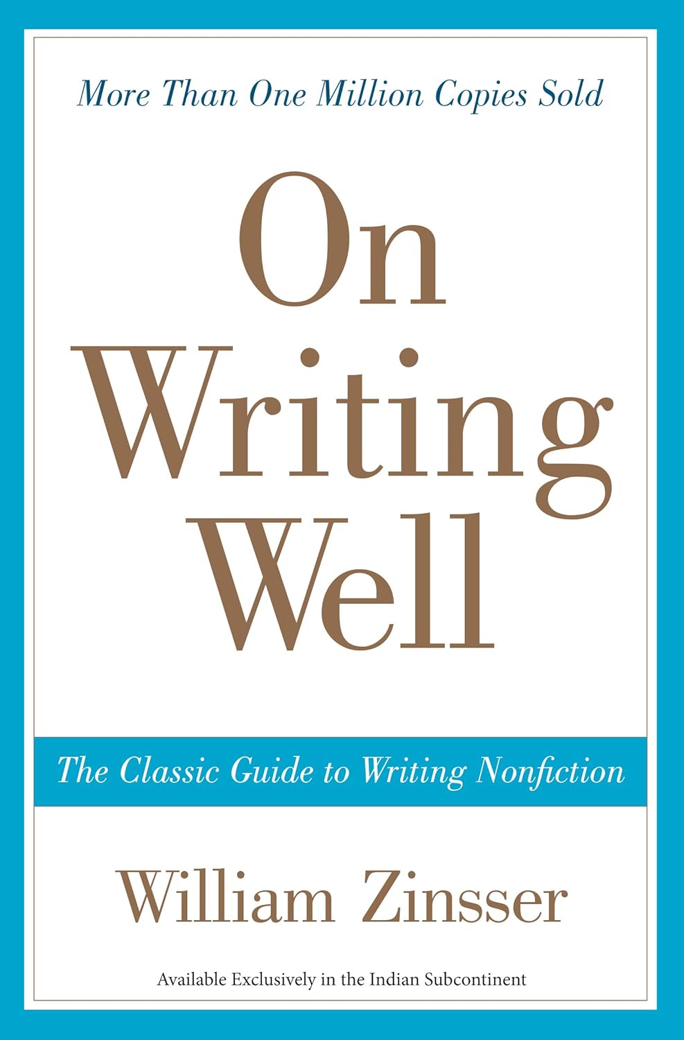 On Writing Well : A Classical Guide to Writing Nonfiction by William Zinsser, book cover