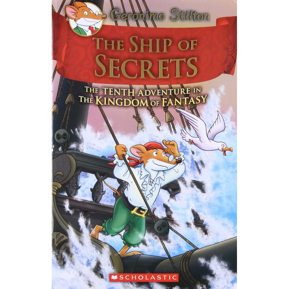 The Ship Of Secrets by Geronimo Stilton, book cover