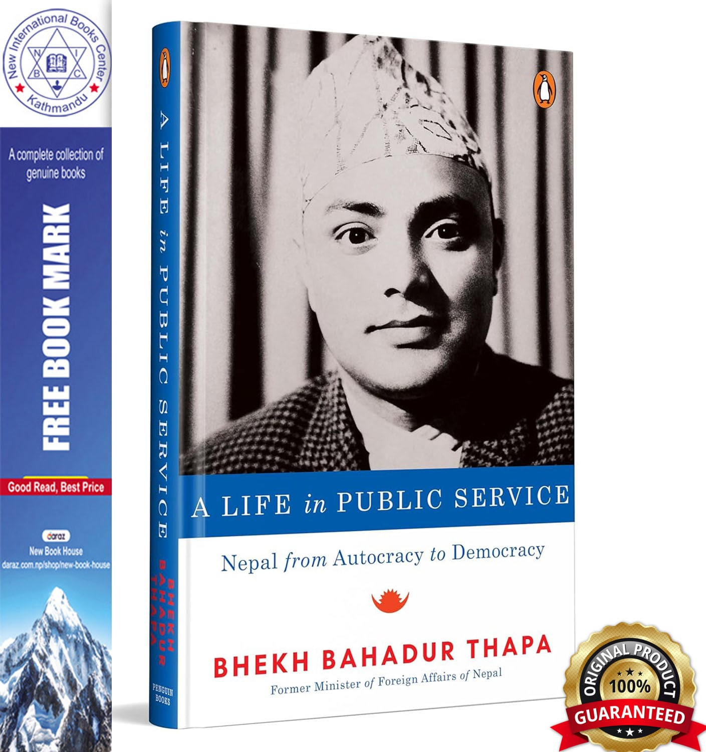 A Life in Public Service: Nepal from Autocracy to Democracy by the Former Minister of External Affairs of Nepal | Political Memoir & South Asian History by Bhekh Bahadur Thapa, book cover