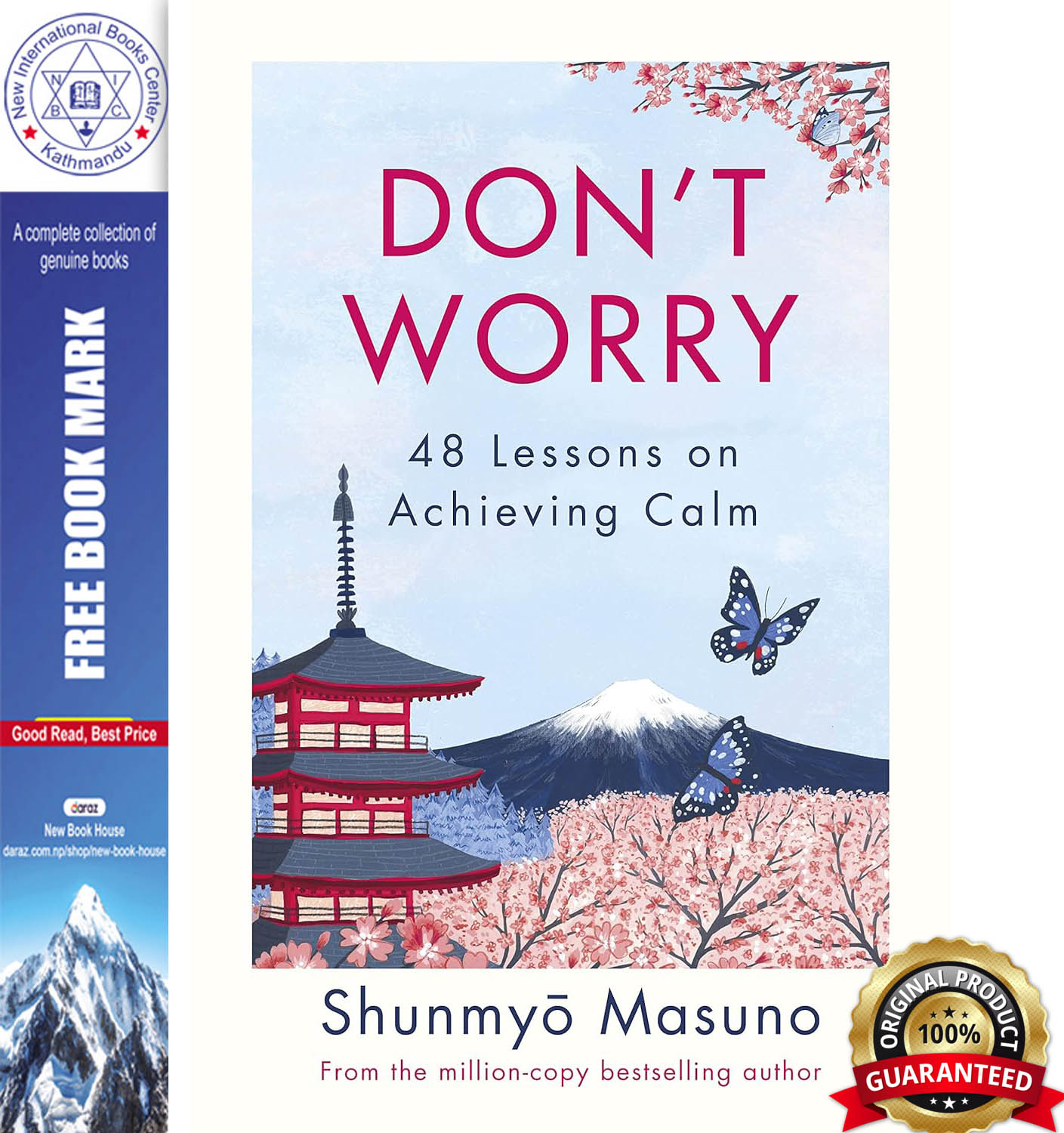 Don’t Worry : 48 Lessons on Achieving Calm by Shunmyo Masuno, book cover