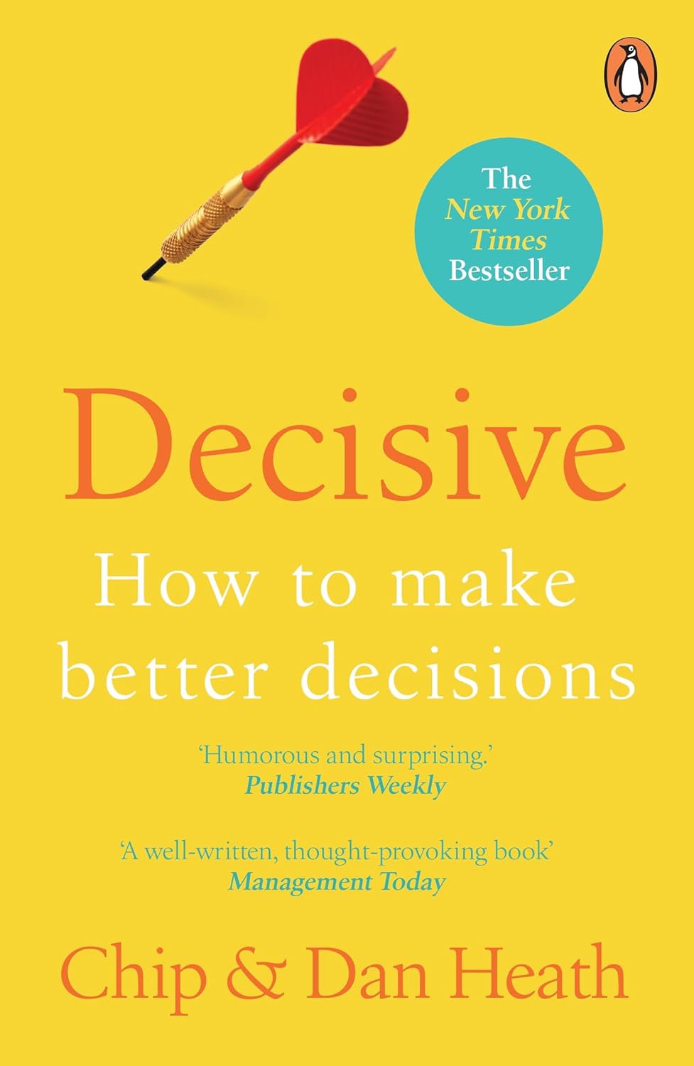 Decisive by Chip Heath & Dan Heath, book cover