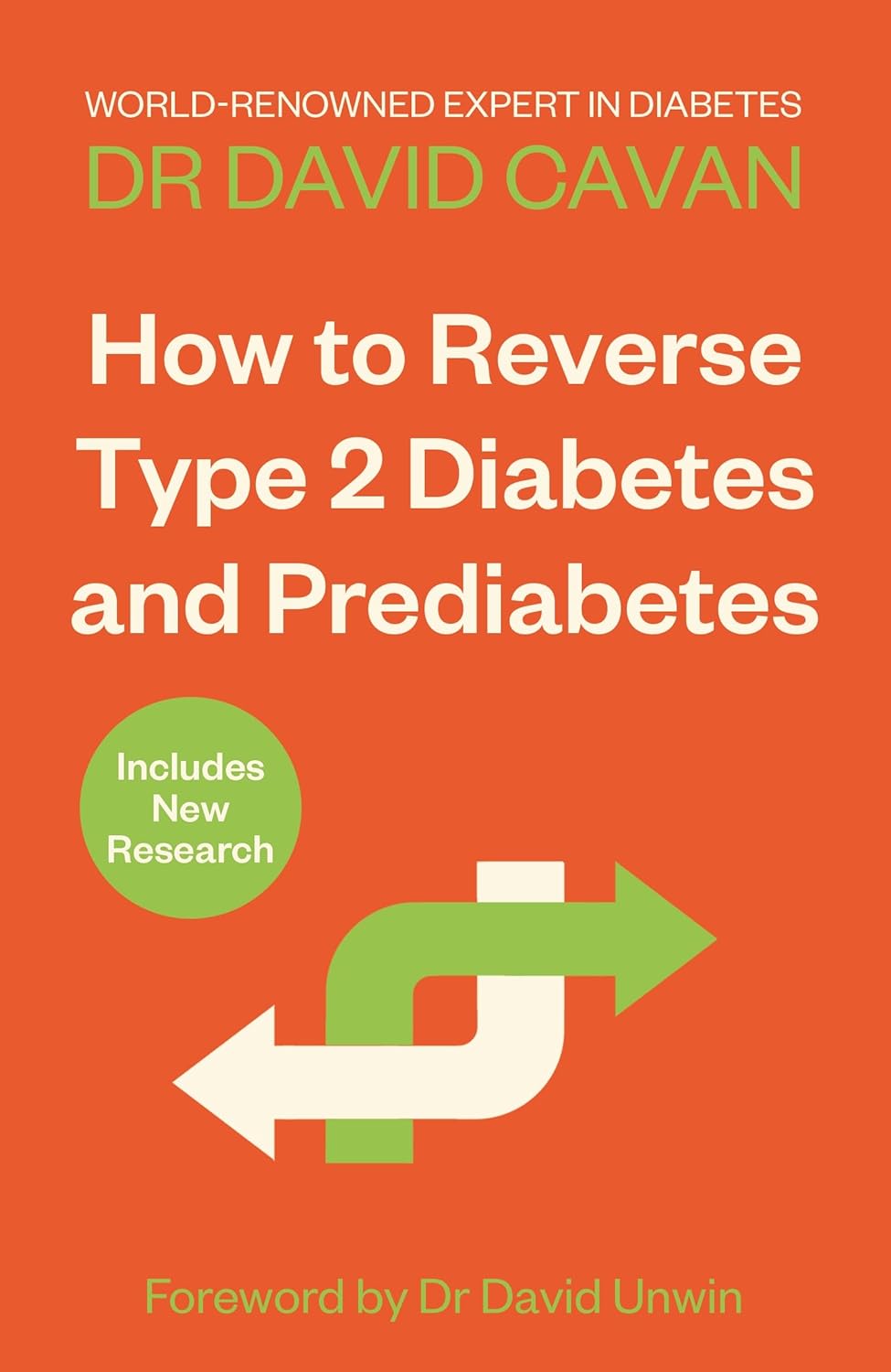 How To Reverse Type 2 Diabetes And Prediabetes : The Definitive Guide From The World-Renowned Diabetes Expert by Dr David Cavan, book cover